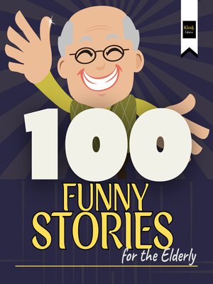 cover image of 100 Funny Stories for the Elderly